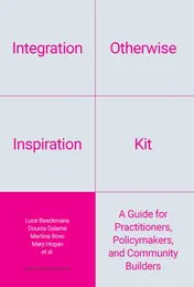 Omslag van Integration Otherwise Inspiration Kit