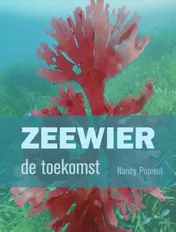Omslag van Zeewier, de toekomst