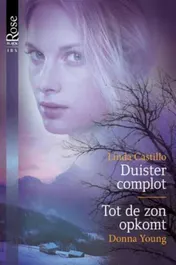 Omslag van Duister complot ; Tot de zon opkomt