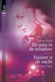 Omslag van De man in de schaduw ; Duister is de nacht