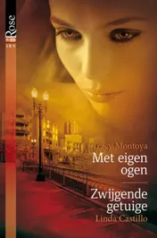 Omslag van Met eigen ogen ; Zwijgende getuige