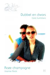 Omslag van Dubbel en dwars ; Roze champagne
