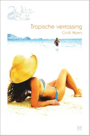 Omslag van Tropische verrassing