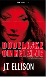 Omslag van Dodelijke omhelzing