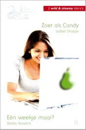 Omslag van Zoet als Candy ; Een weekje maar?