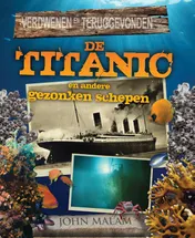 Omslag van De Titanic en andere gezonken schepen