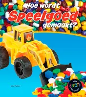 Omslag van Hoe wordt speelgoed gemaakt?