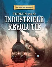 Omslag van Tijdlijn van de industriele revolutie