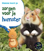 Omslag van Hanna leert je zorgen voor je hamster