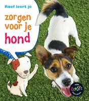 Omslag van Roef leert je zorgen voor je hond