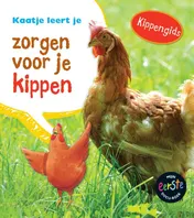Omslag van Kaatje leert je zorgen voor je kippen