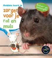 Omslag van Robbie leert je zorgen voor je rat en muis