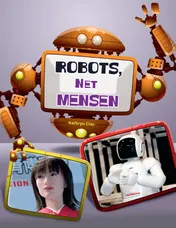 Omslag van Robots, net mensen