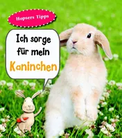 Omslag van Ich sorge für mein Kaninchen