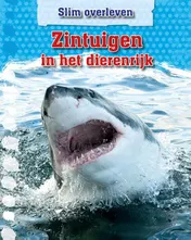 Omslag van Zintuigen in het dierenrijk