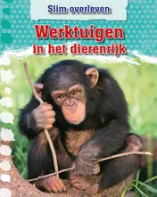 Omslag van Werktuigen in het dierenrijk