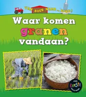 Omslag van Waar komen granen vandaan?