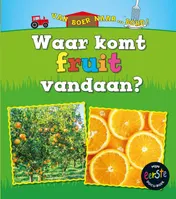 Omslag van Waar komt fruit vandaan?