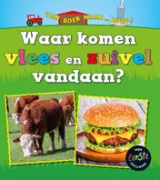 Omslag van Waar komen vlees en zuivel vandaan?