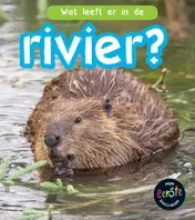 Omslag van Wat leeft er in de rivier?