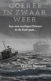 Omslag van Goeree in zwaar weer