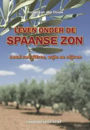 Omslag van Leven onder de Spaanse zon