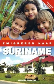 Omslag van Emigreren naar Suriname