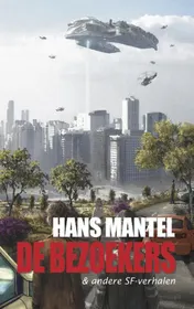 Omslag van De bezoekers & andere SF-verhalen