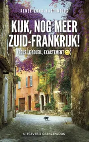 Omslag van Kijk, nog meer Zuid-Frankrijk!