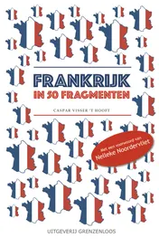 Omslag van Frankrijk in 50 fragmenten