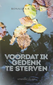 Omslag van Voordat ik gedenk te sterven