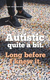 Omslag van Autistic, quite a bit