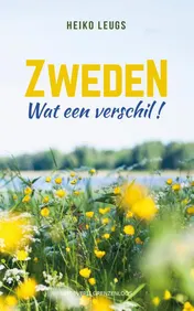 Omslag van Zweden. Wat een verschil!