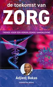 Omslag van De toekomst van zorg