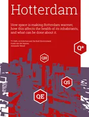 Omslag van How space is making Rotterdam warmer, how this affects the health of its inhabitants, and what can be done about it