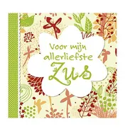 Omslag van Voor mijn allerliefste zus