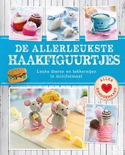 Omslag van De allerleukste haakfiguurtjes