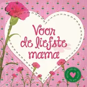 Omslag van Voor de liefste mama
