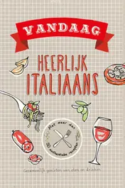 Omslag van Vandaag heerlijk Italiaans