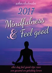 Omslag van Mindfulness & Feelgood scheurkalender 2017