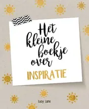 Omslag van Het kleine boekje over inspiratie