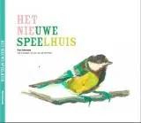 Omslag van Het nieuwe speelhuis
