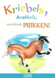 Omslag van Kriebels, krabbels, vervelende prikken!