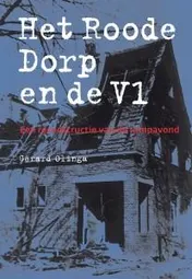 Omslag van Het roode dorp en de V1