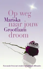 Omslag van Op weg naar jouw droom