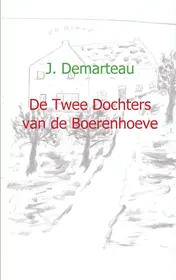 Omslag van De twee dochters van de boerenhoeve