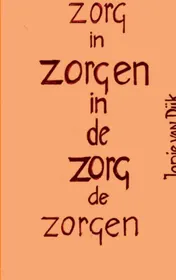 Omslag van Zorgen in de gezondheidszorg en gezondheidszorg in de zorgen