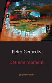 Omslag van Dat ene moment