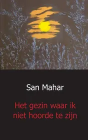 Omslag van Het gezin waar ik niet hoorde te zijn
