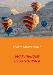 Omslag van Praktijkboek reisfotografie